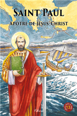 saint paul apôtre de jésus-christ chemin de lumière