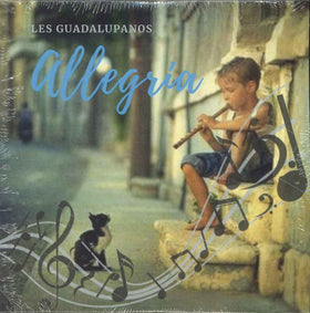 Allegria - Les Guadalupanos