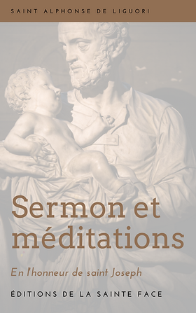 Sermon et méditations en l'honneur de saint Joseph - saint Alphonse de Liguori