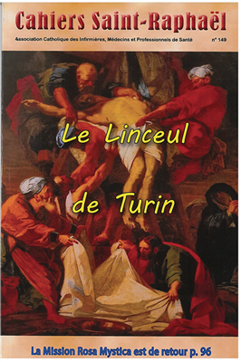 Cahiers Saint Raphaël n°149 - Le linceul de Turin