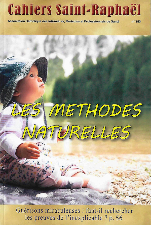 Cahiers Saint Raphaël n°153 - Les méthodes naturelles