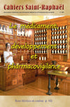 Cahiers Saint Raphaël n°159 - Le médicament, développement et pharmacovigilance