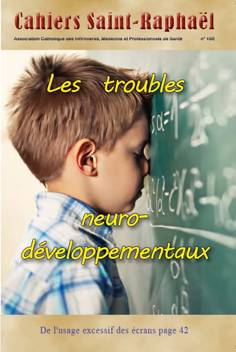 Cahiers Saint Raphaël n°160 - Les troubles neuro-développementaux