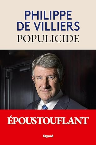 Populicide - Philippe de Villiers