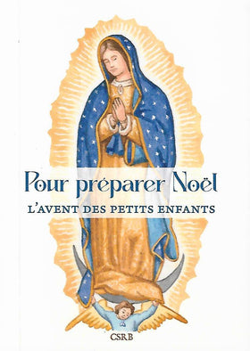 Pour préparer Noël - L'avent des petits enfants