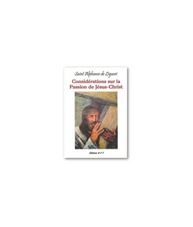 Considérations sur la Passion de Jésus-Christ