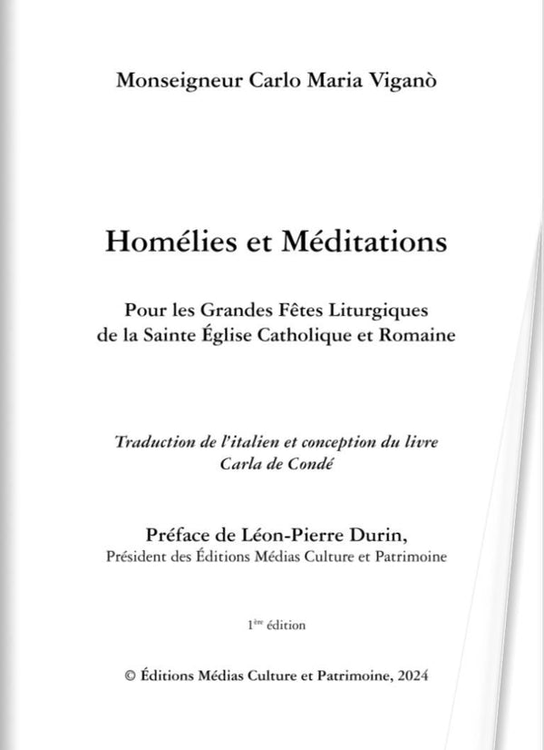 Homélies et Méditations pour les Grandes Fêtes Liturgiques - Mgr Carlo Maria Viganò