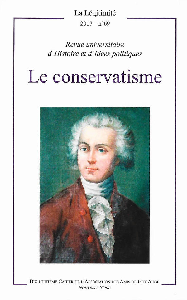 Le conservatisme - La Légitimité n°69