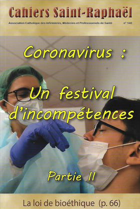 Cahiers Saint Raphaël n°140 - Coronavirus : Un festival d'incompétences Partie 2