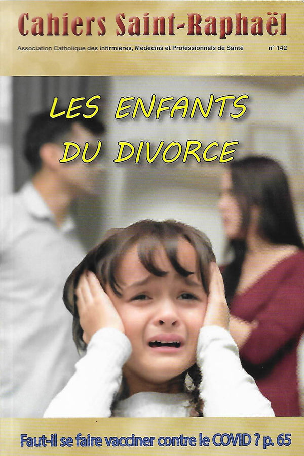 Cahiers Saint Raphaël n°142 - Les enfants du divorce