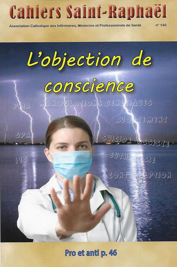 Cahiers Saint Raphaël n°145 - L'objection de conscience