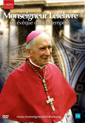 DVD Monseigneur Lefebvre