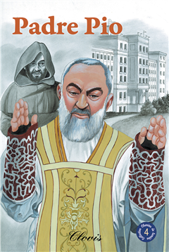 Padre Pio (Chemins de lumière n° 4)