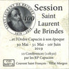 Session Saint Laurent de Brindes